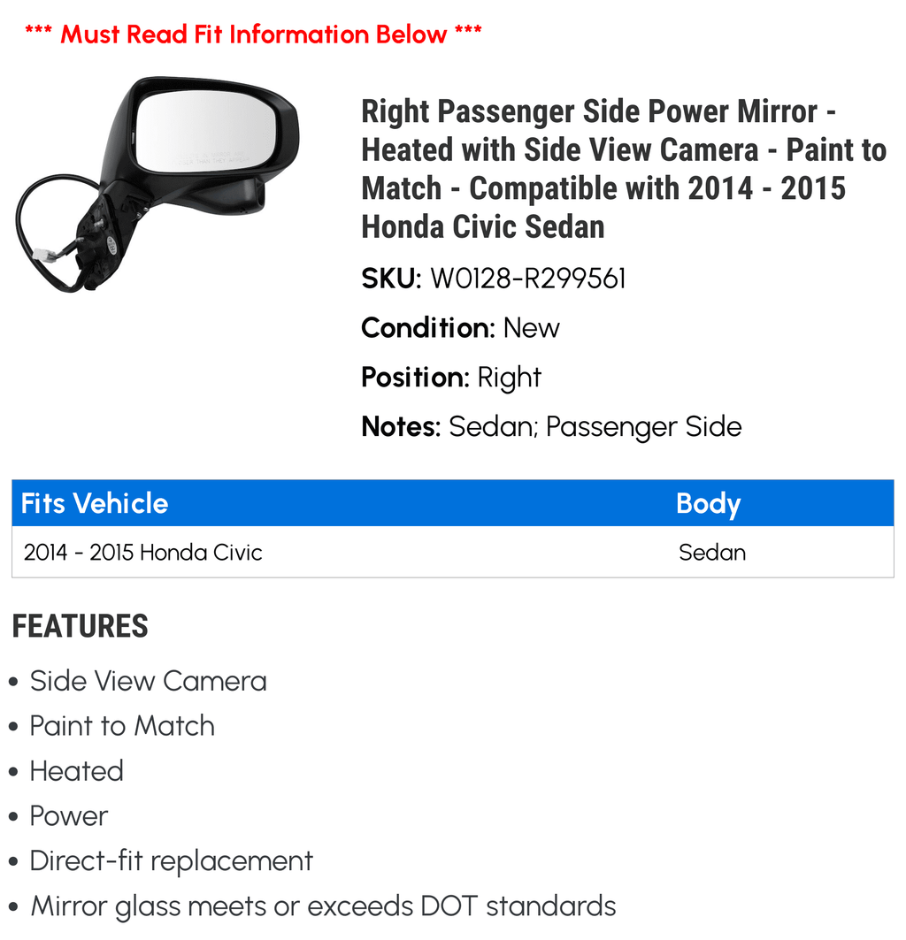 Right Passenger Sizeide Power Mirror - Heated with Sizeide View Camera - Paint to Match - Compatible with 2014 - 2015 Honda Civic Sizeedan
